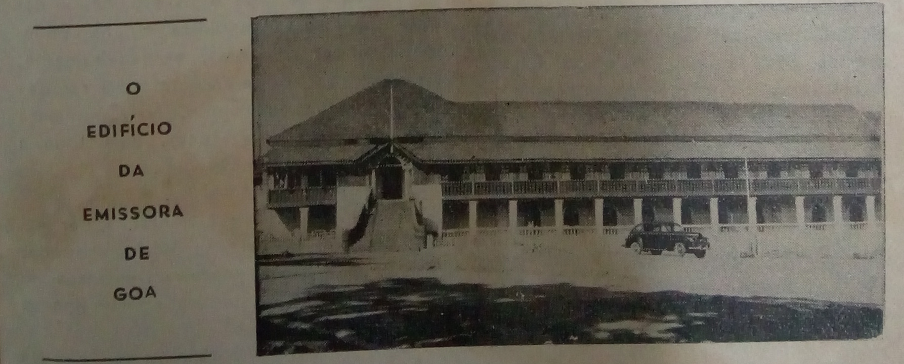 Foto do prédio da Emissora de Goa em 1952