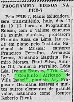 Menção de participação do Conjunto Africano "de Vila Isabel" no Programa Edison, na Rádio Educadora