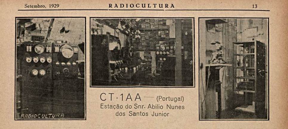 Fotografia do emissor da estação CT1AA, a primeira rádio com emissões regulares em Portugal, publicada no Brasil pela revista Radiocultura em 1929.